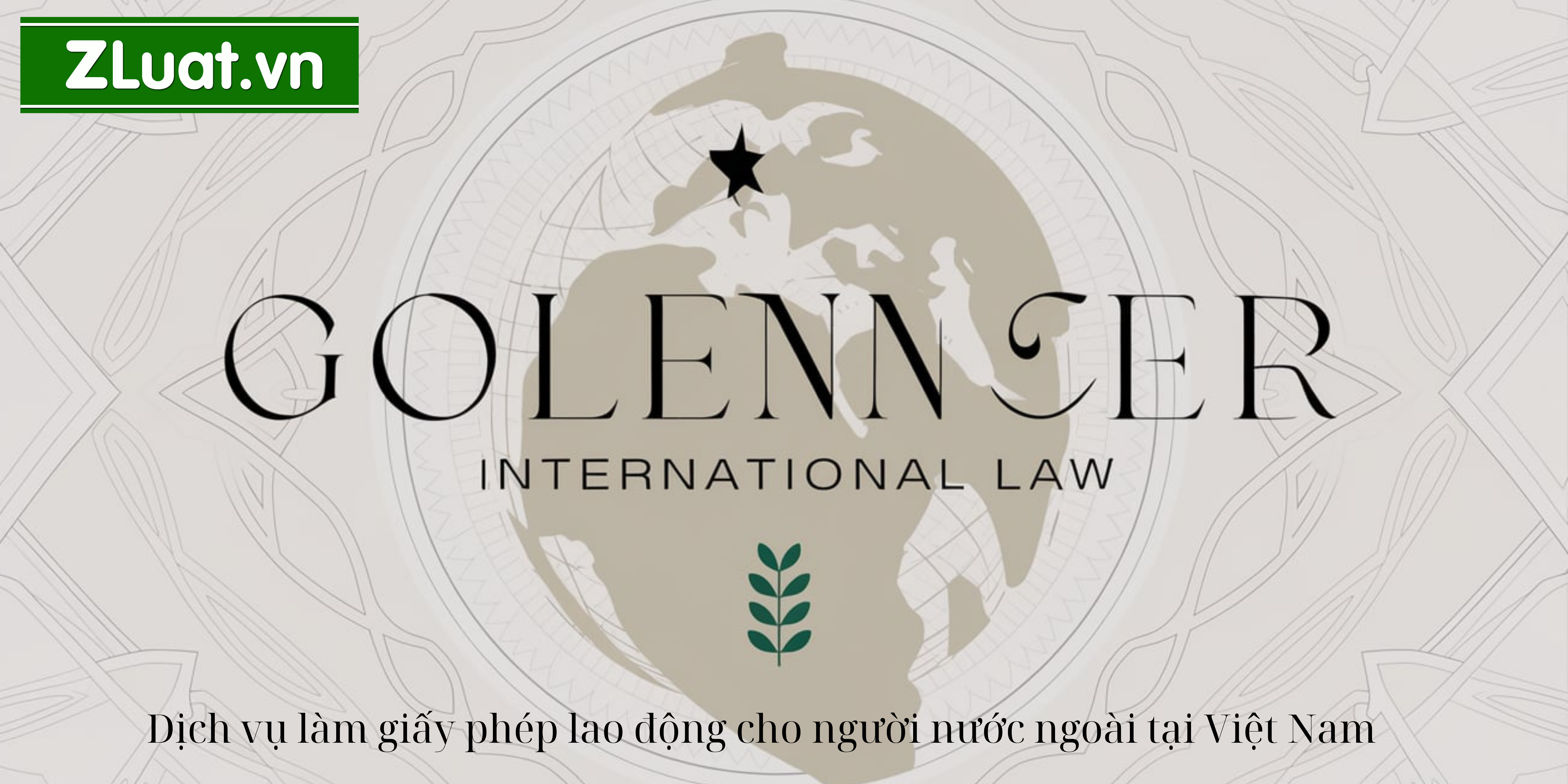 Trọn gói xin phát Giấy phép công tác dành riêng cho người nước ngoài