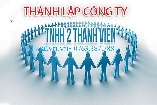 Thành lập công ty TNHH hai thành viên.