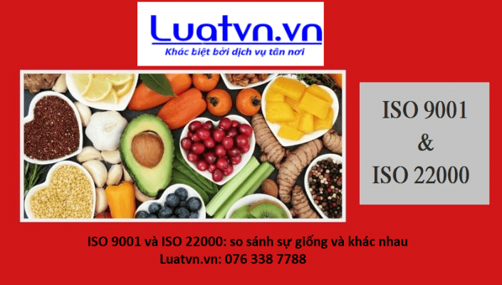 ISO 9001 và ISO 22000: so sánh sự giống và khác nhau.