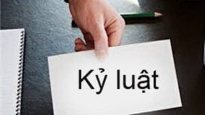 Quy định về 01 số hình thức xử lý kỷ luật cán bộ.