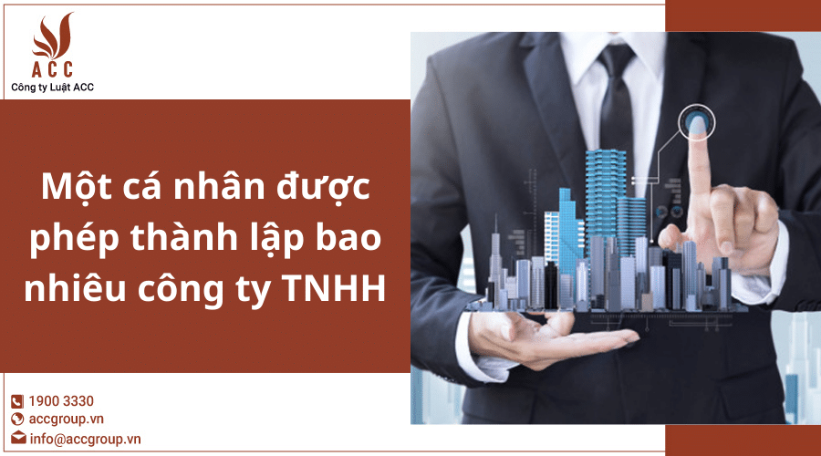 Mot-ca-nhan-duoc-phep-thanh-lap-bao-nhieu-cong.png