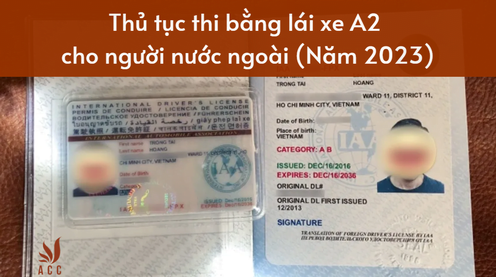 1689224149_Thu-tuc-thi-bang-lai-xe-A2-cho-nguoi-nuoc.png