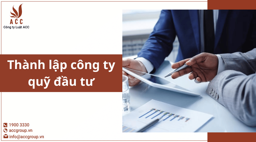Thanh-lap-cong-ty-quy-dau-tu.png