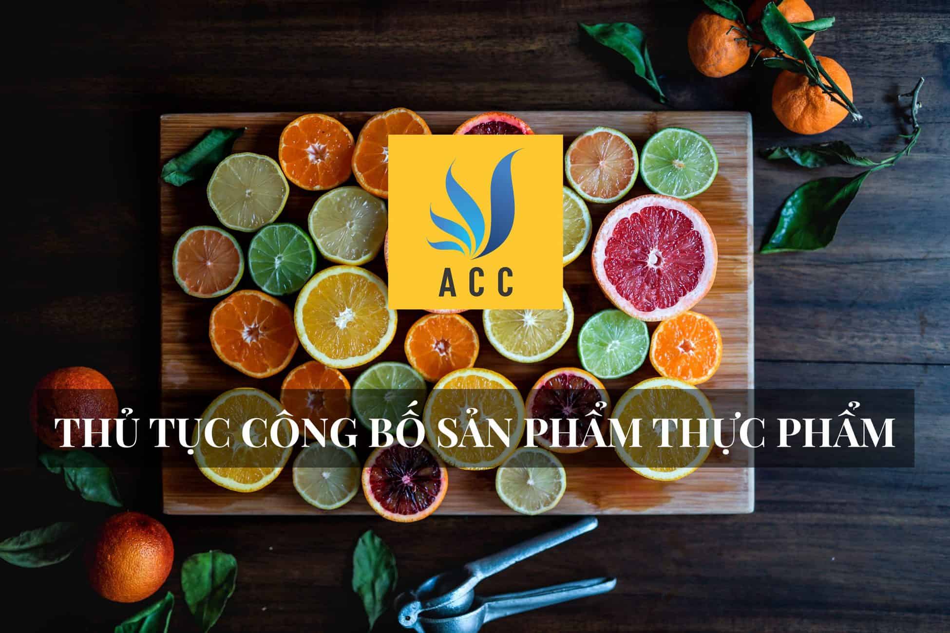 Thủ Tục Công Bố Sản Phẩm Thực Phẩm 2023.