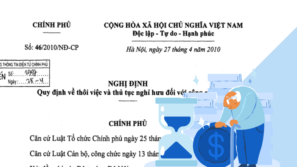 Nghị định 46/2010/NĐ-CP về nghỉ hưu đối với công chức.