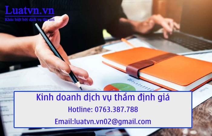 Điều kiện đăng ký kinh doanh dịch vụ thẩm định giá.
