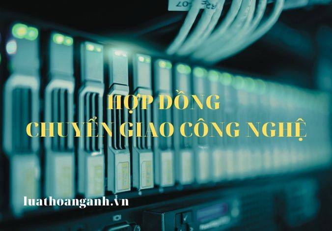 Dịch vụ tư vấn soạn thảo và đăng ký hợp đồng chuyển giao công nghệ.