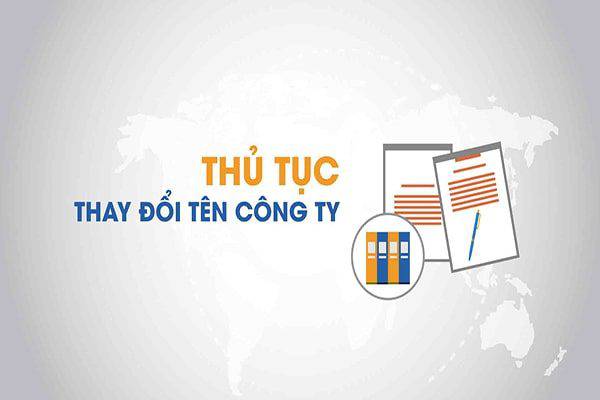 Hồ sơ đổi tên công ty.