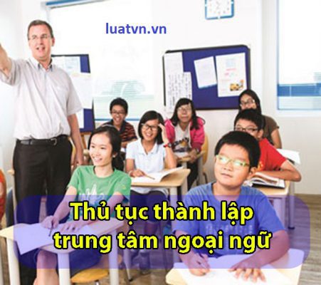 Quyết định thành lập trung tâm ngoại ngữ tin học.