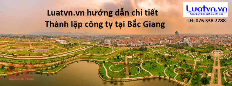 Thành lập công ty tại Bắc Giang.