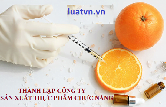 Thành lập công ty sản xuất thực phẩm chức năng.