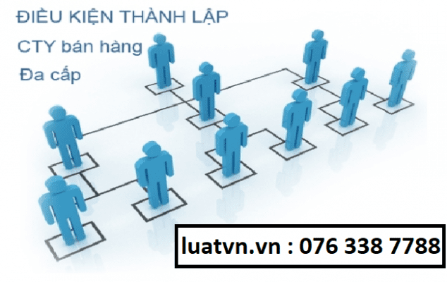 Thành lập công ty bán hàng đa cấp.