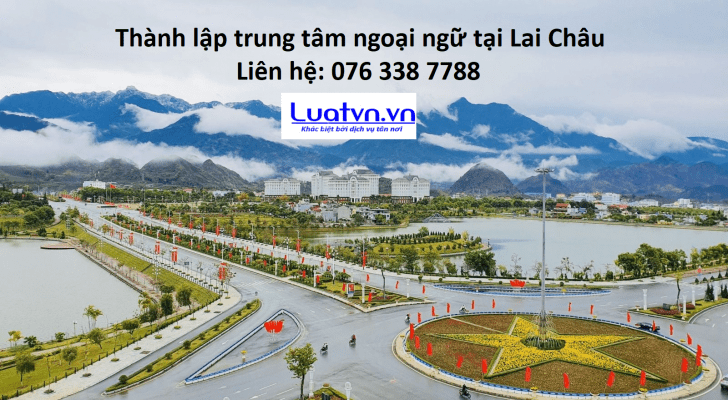 Thành lập trung tâm ngoại ngữ tại Lai Châu.