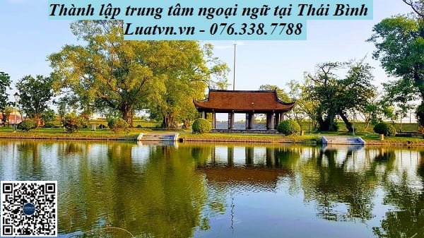 Thành lập trung tâm ngoại ngữ tại Thái Bình.