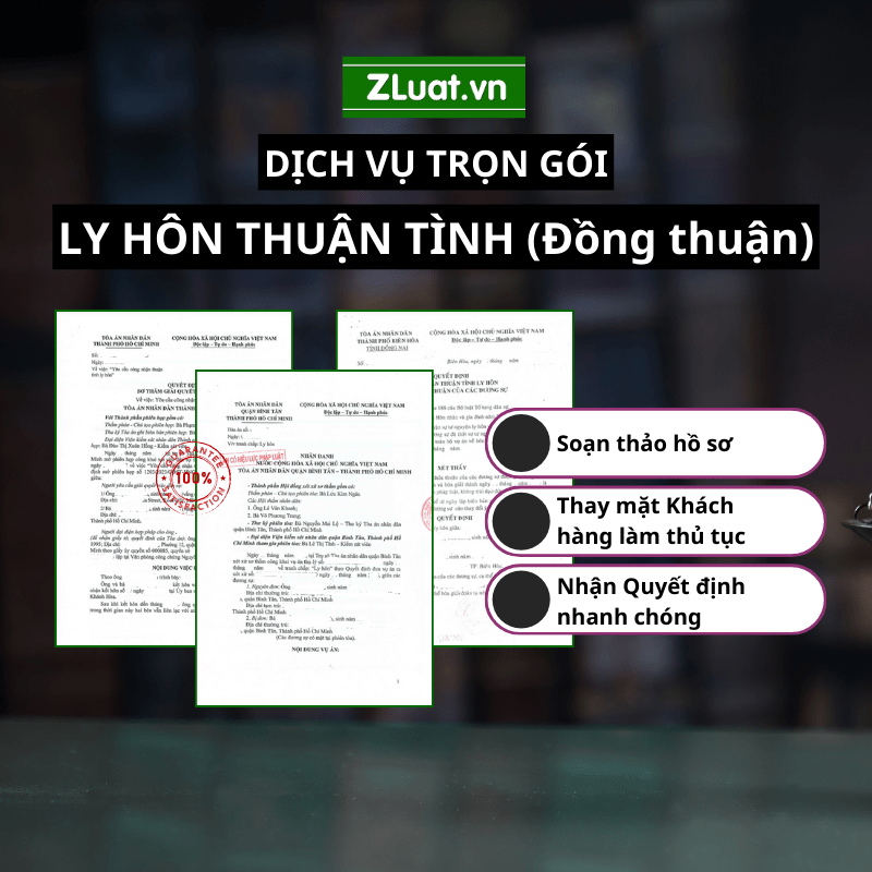 Dịch vụ Ly hôn Thuận tình (Ly hôn Đồng thuận) nhanh, trọn gói